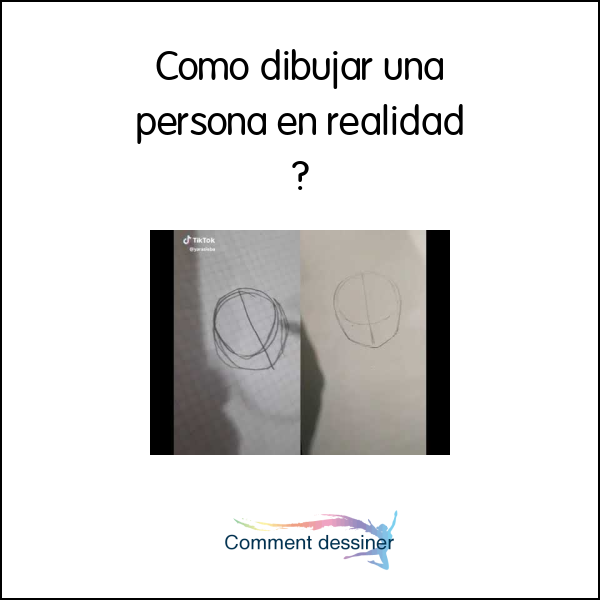 Como dibujar una persona en realidad